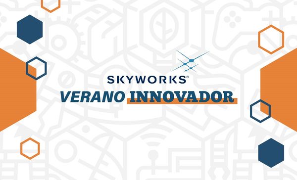 SKYWORKS INNOVATION SUMMER
